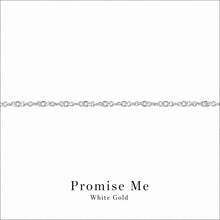 Load image into Gallery viewer, Forever Bracelet | Promise me Chain